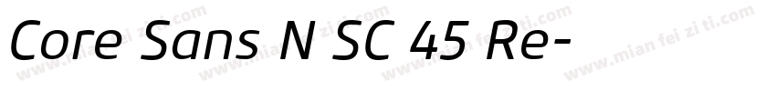 Core Sans N SC 45 Re字体转换